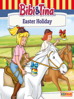 cover image of Bibi and Tina, Easter Holiday